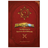 Hearthstone: Innkeeper's Tavern Cookbook